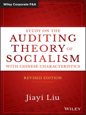 cover image of Study on the Auditing Theory of Socialism with Chinese Characteristics, Revised Edition